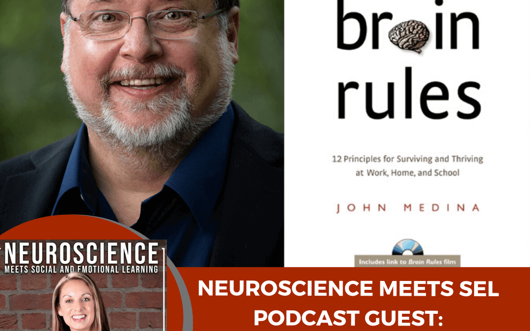 Dr. John Medina on “Implementing Brain Rules in the Schools and Workplaces of the Future”