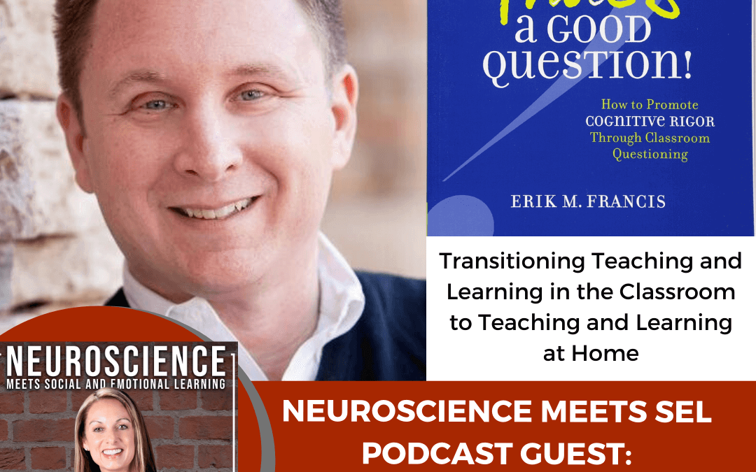 ASCD Author Erik Francis on “Transitioning Teaching and Learning in the Classroom to the Home.”