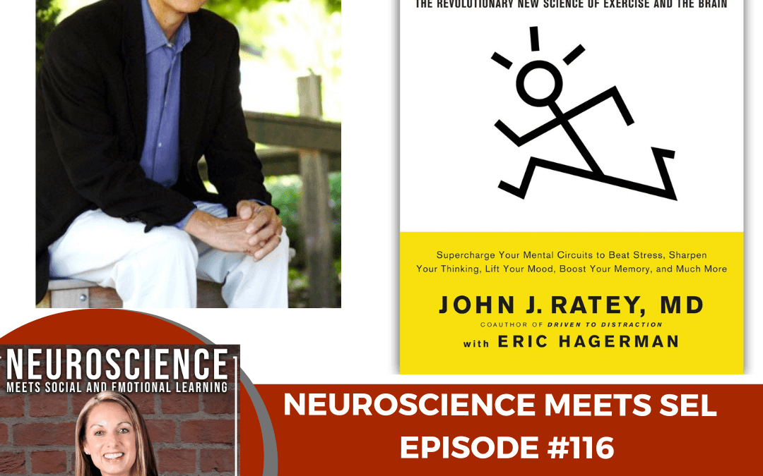 Best Selling Author John J. Ratey, MD on “The Revolutionary New Science of Exercise and the Brain”