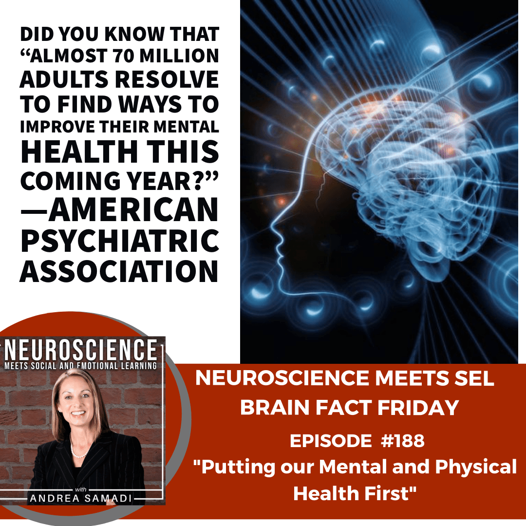 Brain Fact Friday on ”Putting Our Mental and Physical Health First”