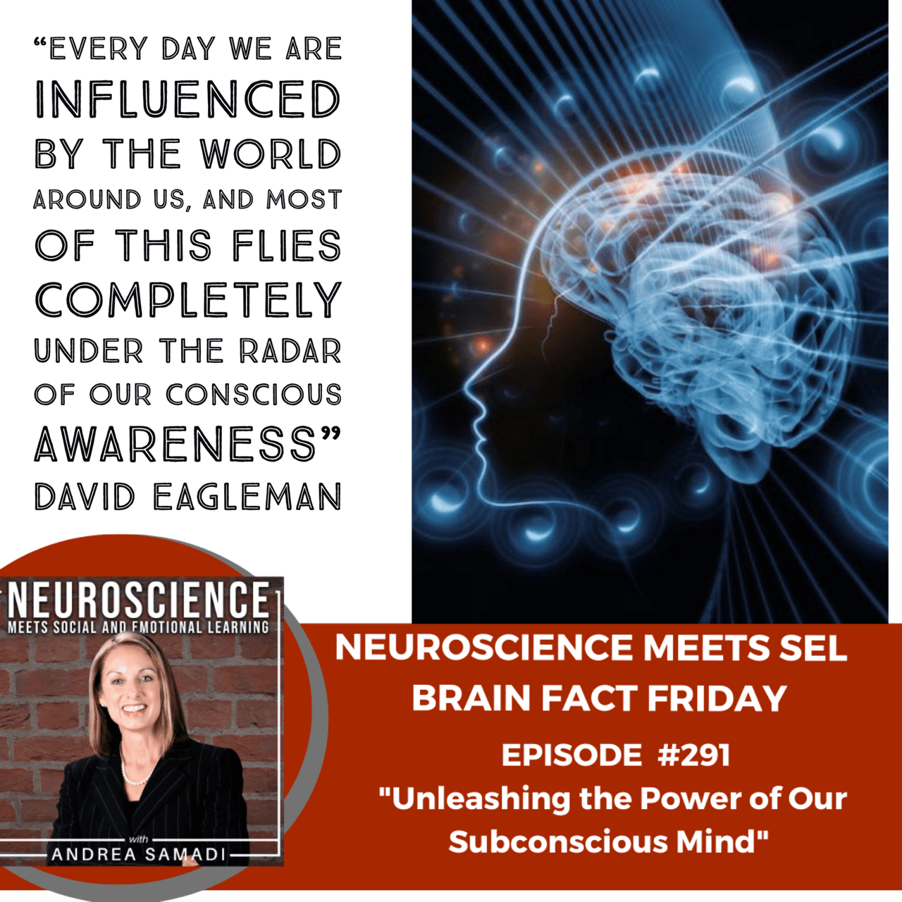 Brain Fact Friday on ”Unleashing the Power of Our Subconscious Mind”