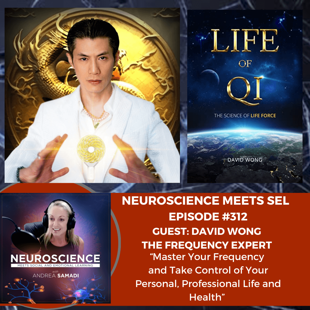 The Frequency Expert, David Wong on ”Master Your Frequency and Take Control of Your Personal, Professional Life and Health”.
