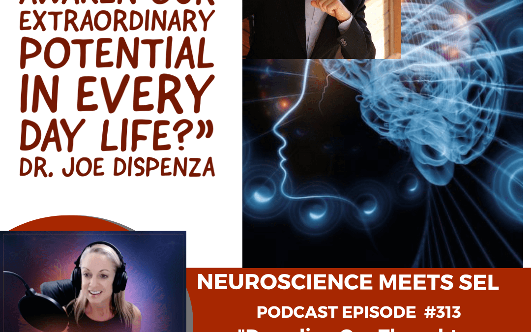 ”Decoding Our Thoughts: How to Build a Better Future with the Power of Our Mind” PART 4 Review of Dr. Joe Dispenza’s Work
